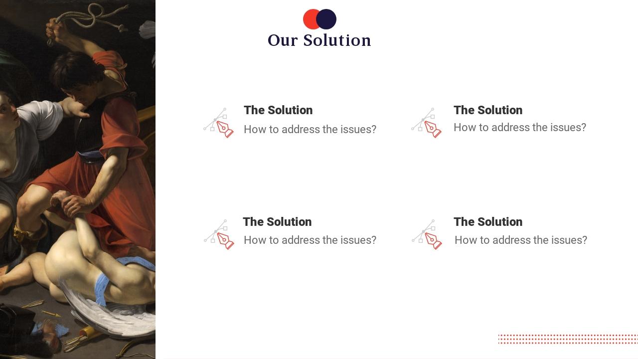 文化艺术创业项目天使轮商业计划书PPT-Our Solution